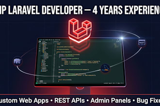 develop your PHP laravel web app, custom website or rest API