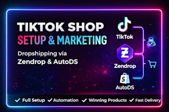 do tiktok shop setup marketing dropshipping integration via zendrop autods