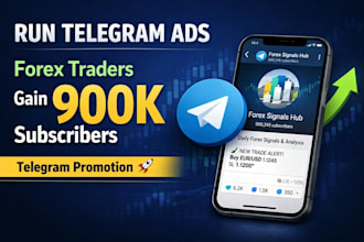 run telegram ads to gain 600k forex traders subscribers telegram forex promotion