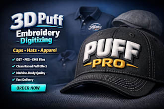 create professional 3d puff embroidery digitizing for caps, hats and apparel