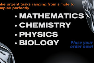 urgent high level mathematics, chemistry  and physics