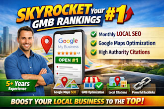 skyrocket gmb rankings on top with monthly local SEO gmb optimization services