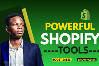 setup essential shopify tools to boost sales and automate your store