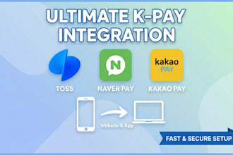 integrate toss, naver pay, kakao pay in your website or app