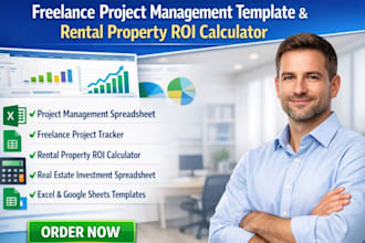 create freelance project  management template and rental property roi calculator