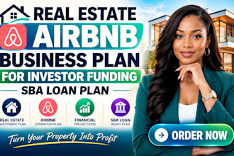 write real estate airbnb business plan for investor funding sba loan plan