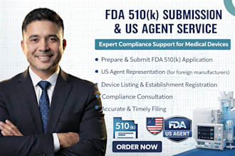 fda 510k submission documentation and  US agent service for medical device
