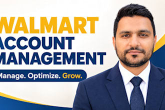 manage and grow your walmart seller center and wfs account