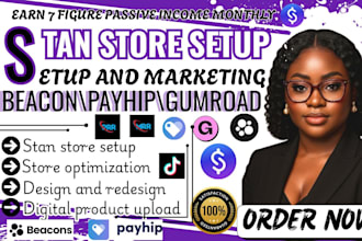 setup stan store, stan store marketing, tiktok shop, beacons ai, gumroad, payhip