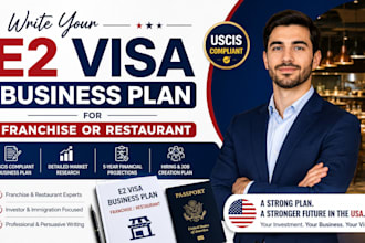 write your e2 visa business plan for franchise or restaurant