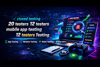 closed testing 20 testers 12 testers mobile app testing