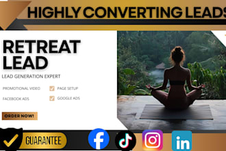 generate retreat leads wellness retreat marketing leads facebook ads google ads