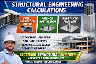 do structural engineering calculations and structural analysis report