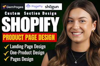 build shopify product page design one product store landing page custom design