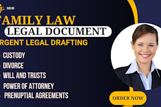 draft divorce settlements, prenuptial agreements, wills, trusts, and family law