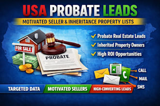 provide USA probate leads, and probate real estate leads