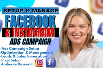 setup and manage facebook ads, conversion with fb pixel and meta ads campaign