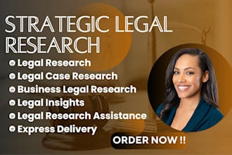 conduct thorough legal research and summarize it clearly