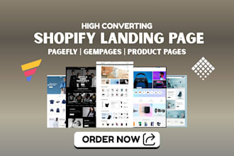 design a high converting shopify landing page using pagefly or gempages
