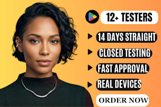 provide closed testing 12 testers 20 testers mobile app testing 12 testers