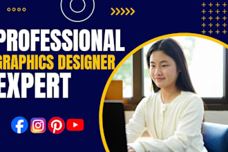 be your expert graphic designer and canva