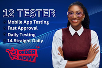 provide 12 testers closed testing 20 testers mobile app testing 12 testers