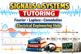 provide expert tutoring in signals and systems