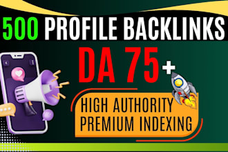 500 high domain authority SEO profile backlinks manually