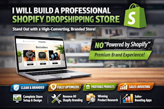 build a professional shopify dropshipping store and remove branding
