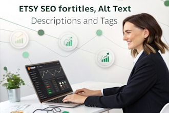 etsy SEO for titles,alt text, description and tags to rank shop product  listing