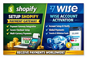 setup shopify payment gateway and wise account activation