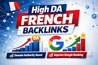 do high da french backlinks, french guest post and contextual SEO link building