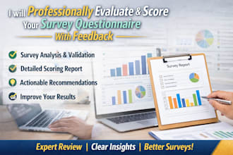 professionally evaluate and score your survey questionnaire with feedback