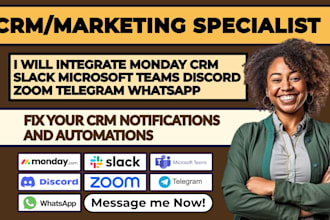 integrate monday CRM slack microsoft teams discord zoom telegram whatsapp