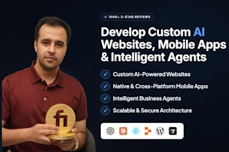 develop custom ai websites, mobile apps, and intelligent agents for businesses