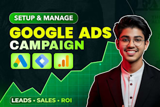 setup and manage google ads adwords PPC campaign with ga4 tracking as SEM expert