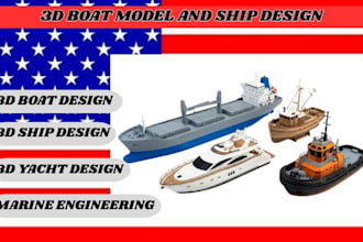 design 3d ship model, boat, yacht design and tugboat vessel