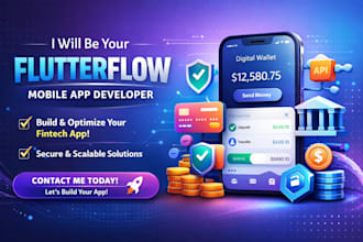be your flutterflow mobile app developer flutterflow mobile app fintech app