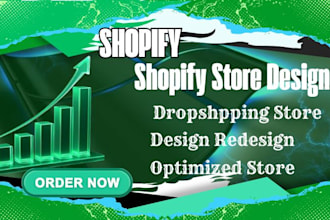 design a shopify store, drop shipping website setup and website redesign