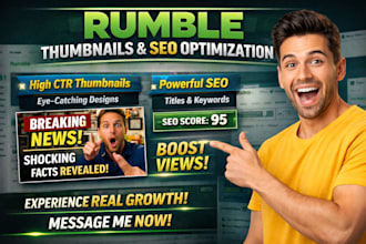 high converting rumble thumbnails, powerful SEO optimization