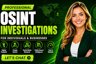 conduct professional osint investigations for people and businesses