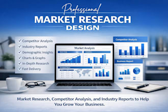 do market research, competitor analysis, industry analysis and market report
