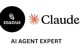 be your manus ai and claude ai agent expert, claude automation