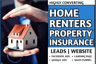 generate home renters property flood insurance leads and build insurance website