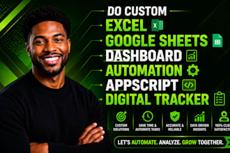 do custom excel google sheets dashboard automation appscript digital tracker