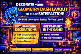 decorate your geometry dash layout to your satisfaction