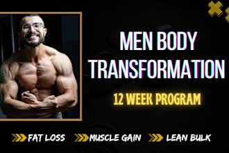 provide men fitness and nutrition programs for muscle gain and fat loss