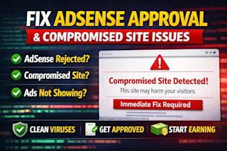 fix adsense rejection, policy issues, and get your website ready for approval