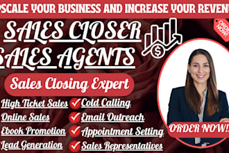 sales representative sales closer sales agent high ticket closer salesperson