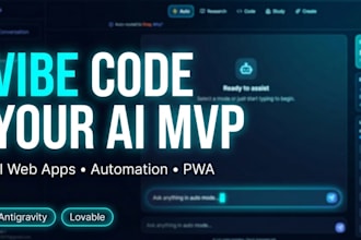 vibe code your ai mvp, web app, pwa and API integrations
